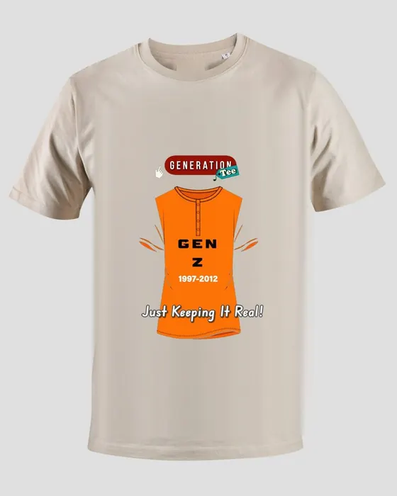 GenerationTee Gen Z sand tee, 1997–2012: Just Keeping It Real!
